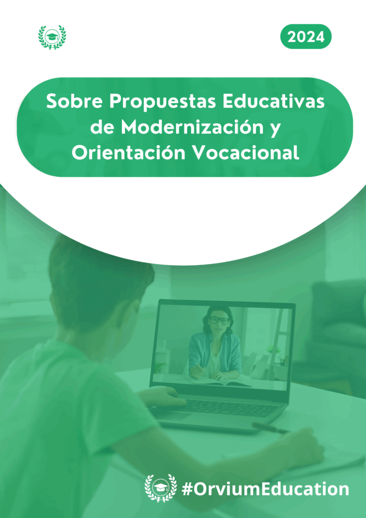 Sobre Propuestas Educativas de Modernización y Orientación Vocacional