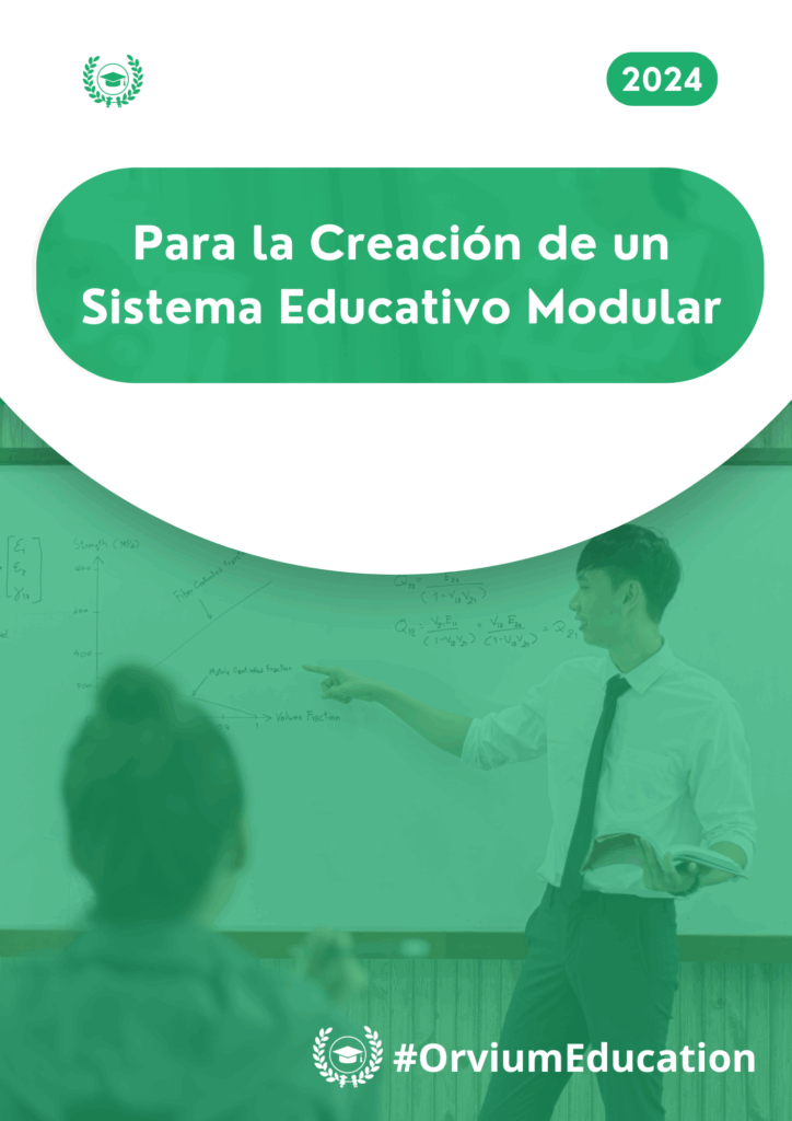 Para la Creación de un Sistema Educativo Modular