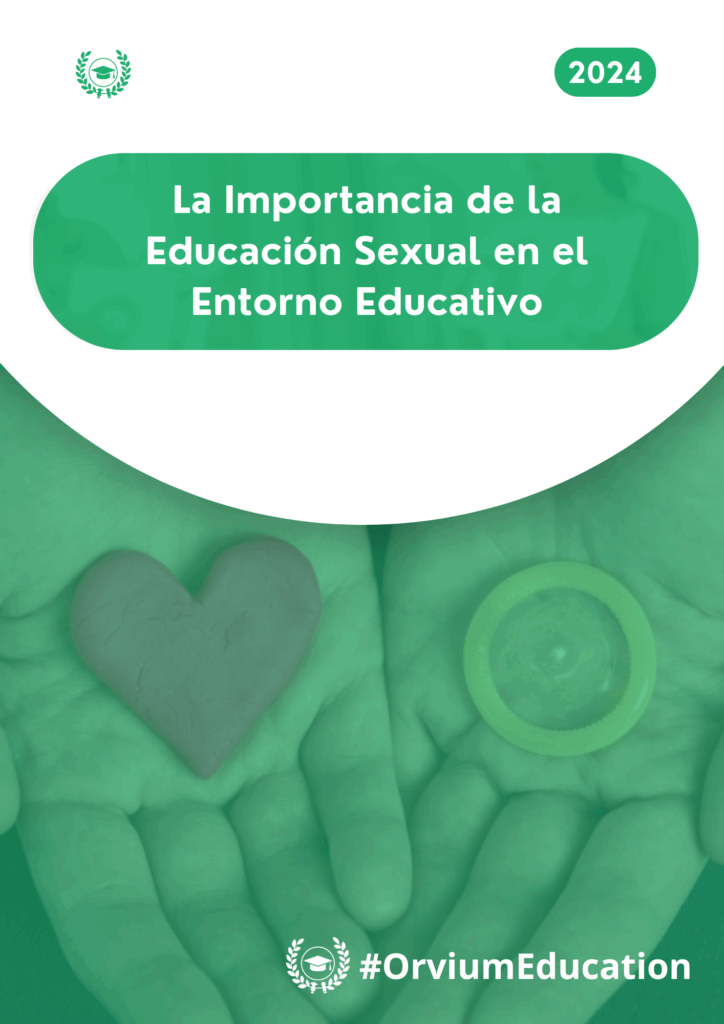 La Importancia de la Educación Sexual en el Entorno Educativo